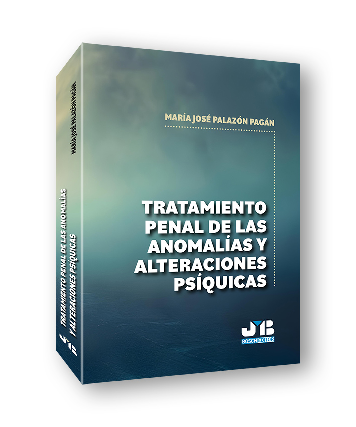 Tratamiento penal de las anomalías y alteraciones psíquicas