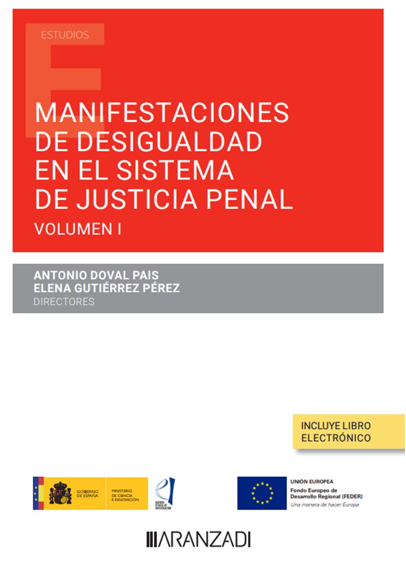 Manifestaciones de desigualdad en el sistema de justicia penal (Papel + e-book)