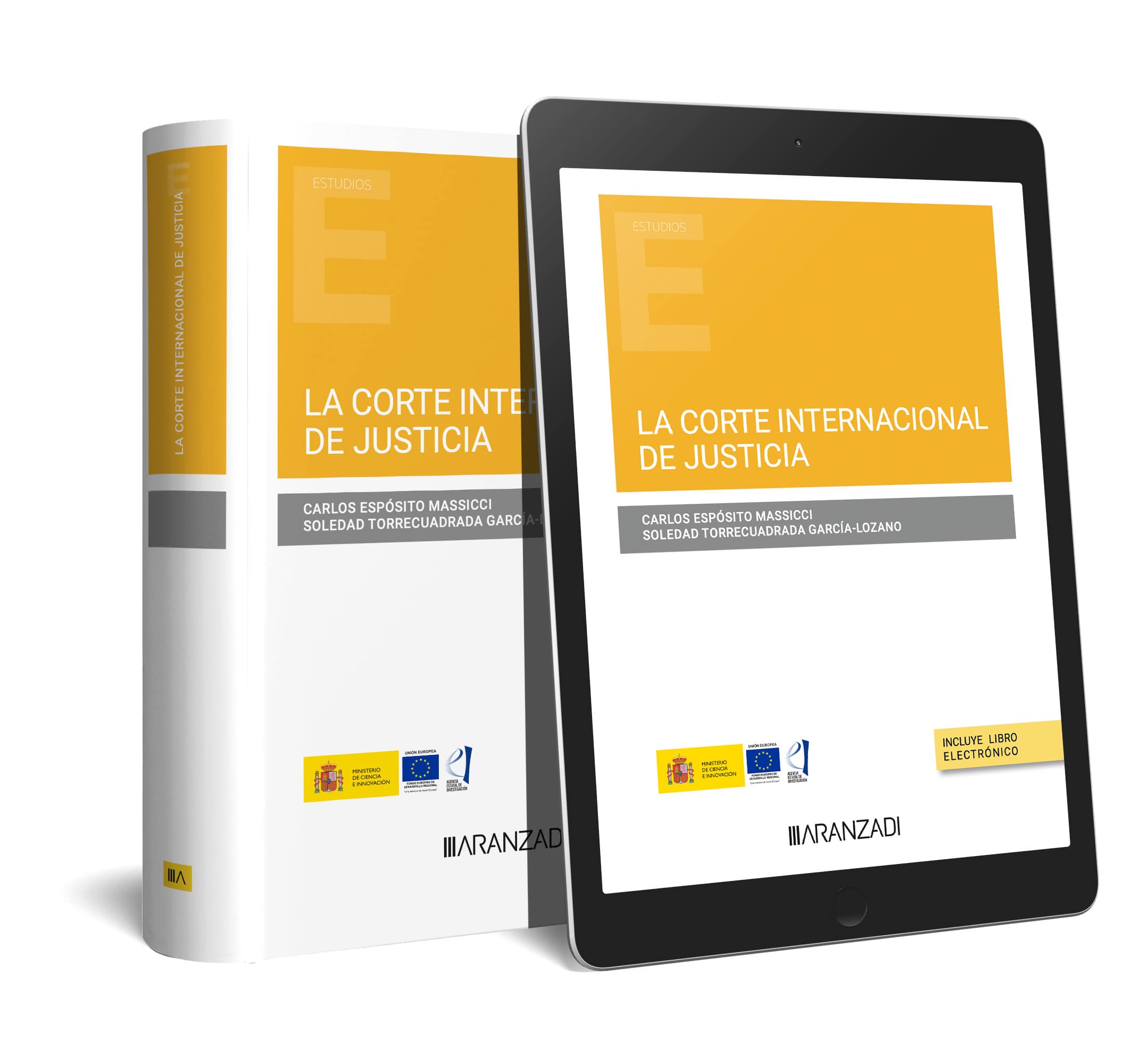 La Corte Internacional de Justicia (Papel + e-book)