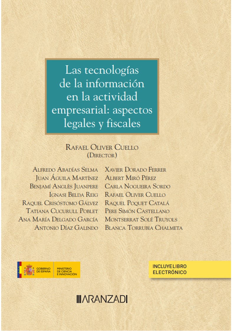 Las tecnologías de la información en la actividad empresarial: aspectos legales y fiscales (Papel + e-book)