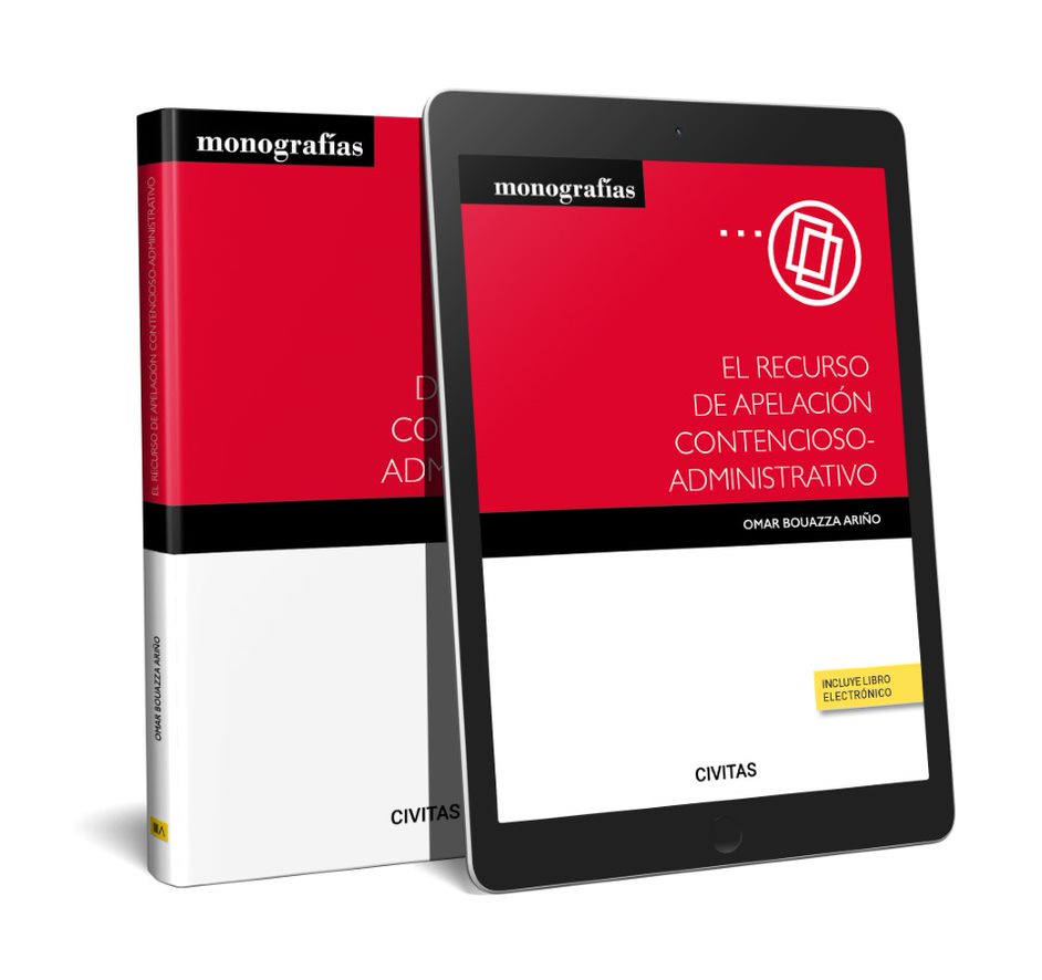 El recurso de apelación contencioso-administrativo (Papel + e-book)
