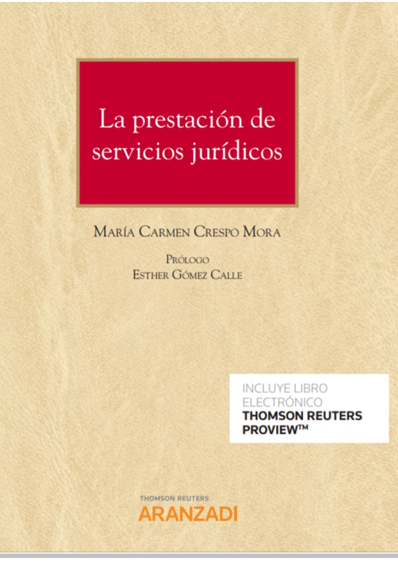 La prestación de servicios jurídicos (Papel + e-book)