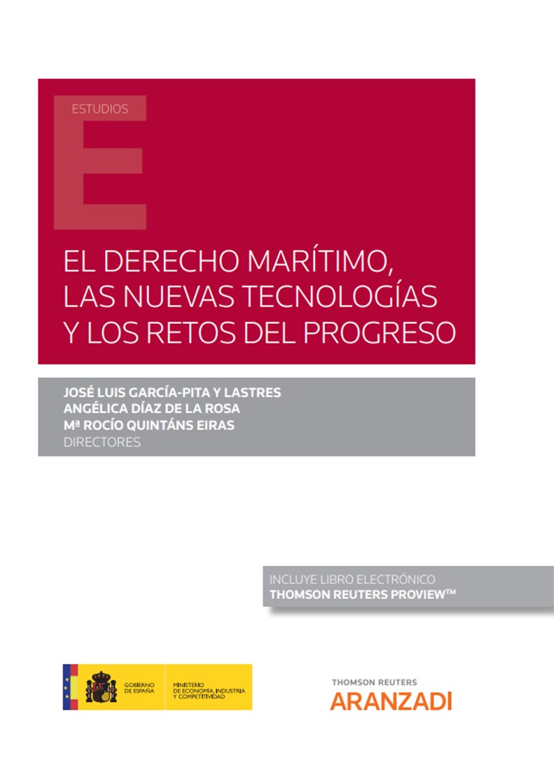 El Derecho marítimo, las nuevas tecnologías y los retos del progreso (Papel + e-book)