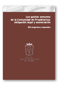 Los gastos comunes de la Comunidad de Propietarios: obligación legal y exoneración