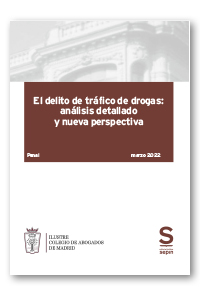 El delito de tráfico de drogas: análisis detallado y nueva perspectiva. COLECTIVOS