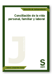 Conciliación de la vida personal, familiar y laboral