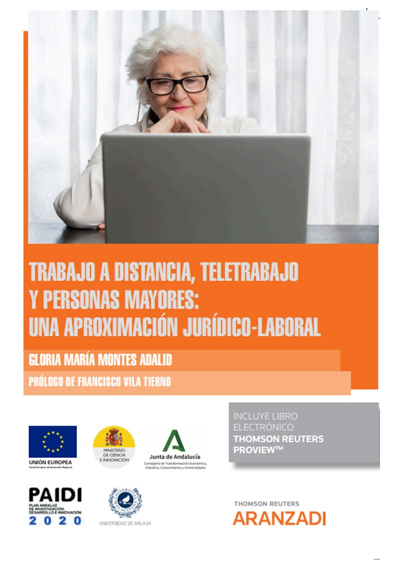 Trabajo a distancia, teletrabajo y personas mayores: una aproximación jurídico-laboral (Papel + e-book)