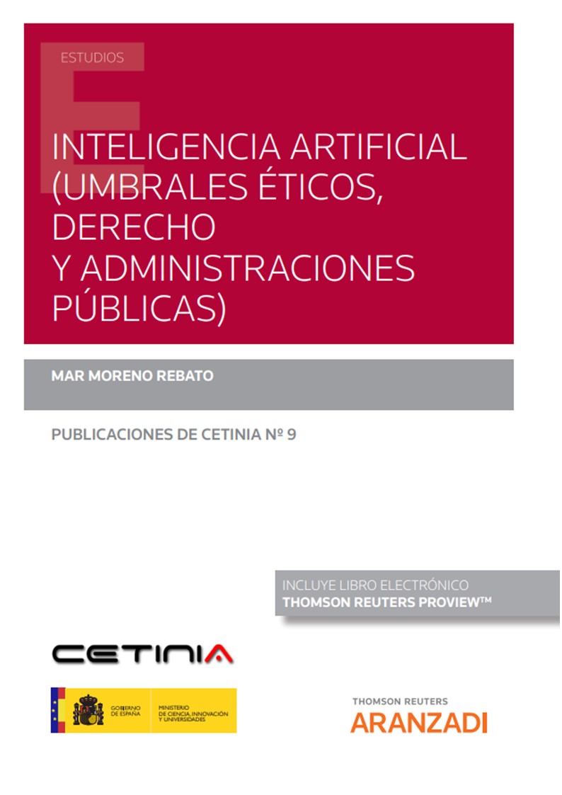 Inteligencia artificial (Umbrales éticos, Derecho y Administraciones Públicas) (Papel + e-book)