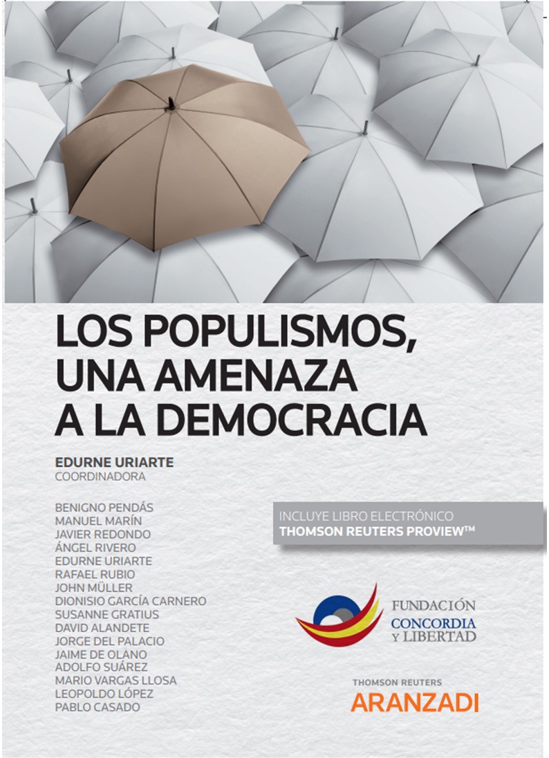 Los populismos, una amenaza a la democracia (Papel + e-book)