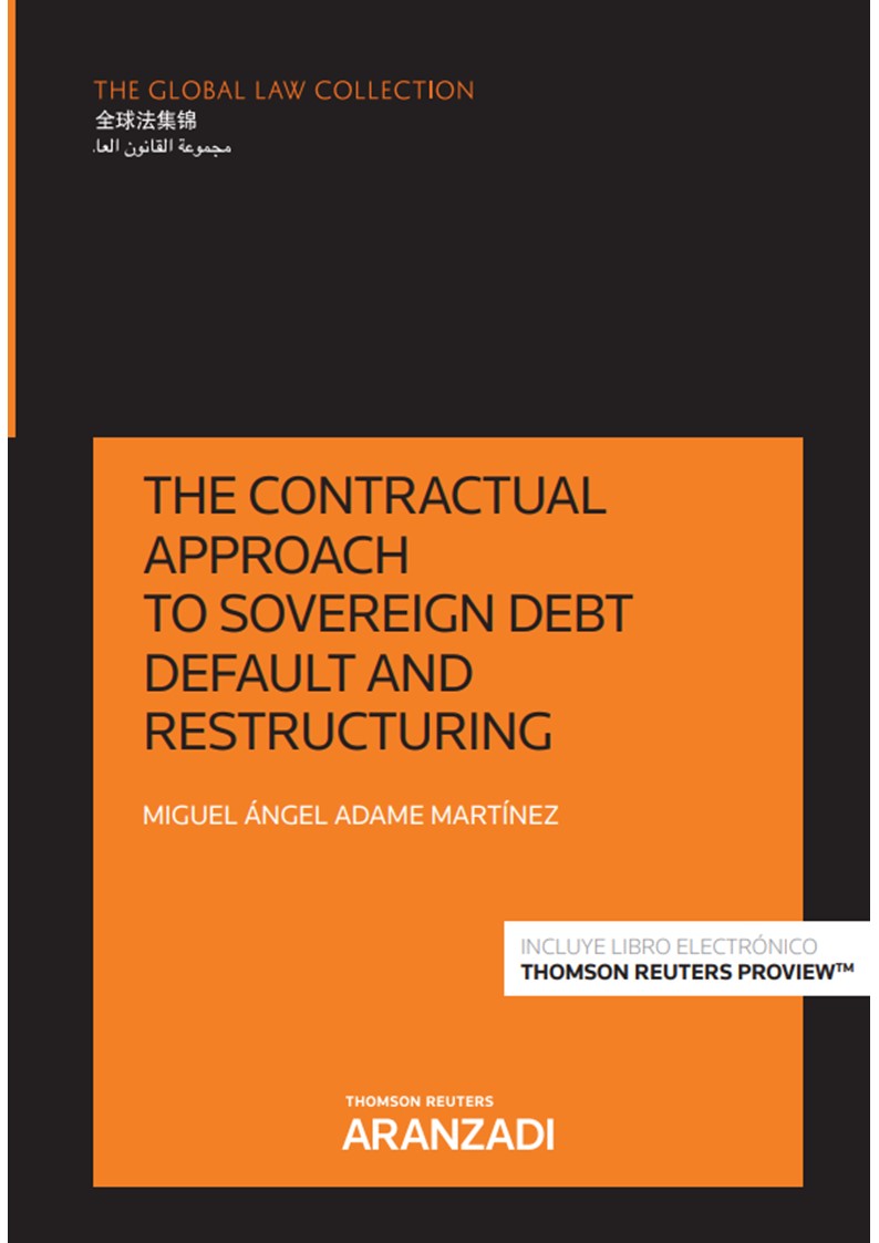 The contractual approach to sovereign debt default and restructuring (Papel + e-book)