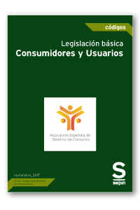 Legislación básica. Consumidores y Usuarios (EDICIÓN COLECTIVOS)