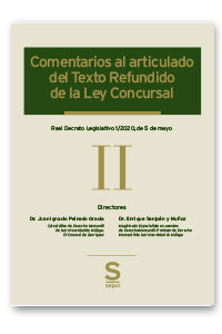 Comentarios al articulado del Texto Refundido de la Ley Concursal. Tomo II: Arts. 192 a 380