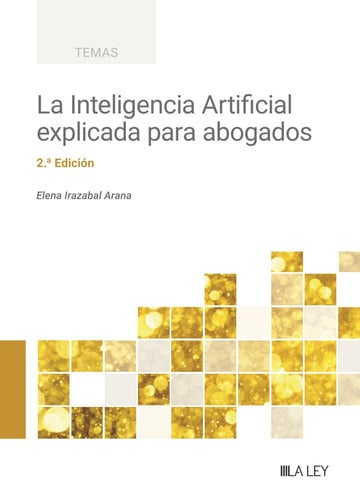La Inteligencia Artificial explicada para abogados