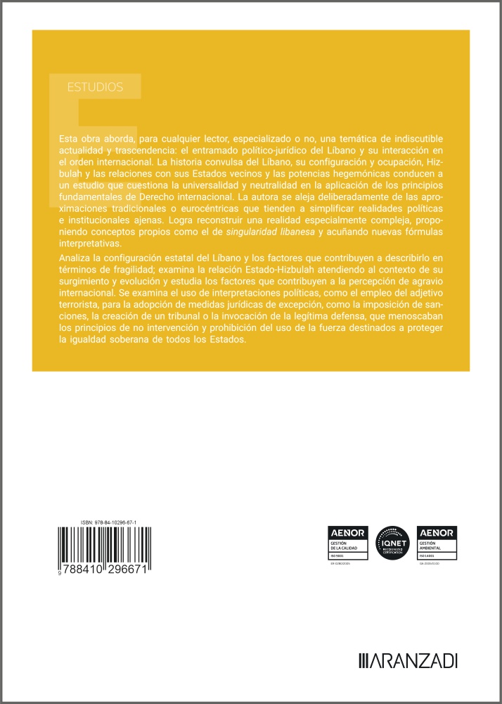 La singularidad libanesa ante los principios tensionados de Derecho internacional