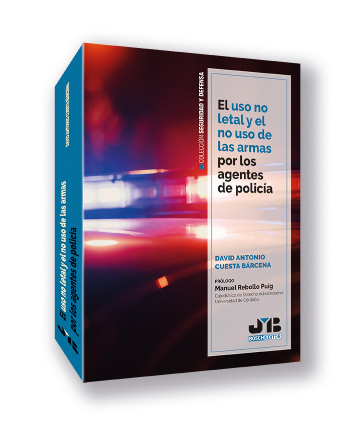 (EBOOK)El uso no letal y el no uso de las armas por los agentes de policía