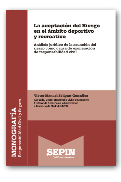 La aceptación del Riesgo en el ámbito deportivo y recreativo
