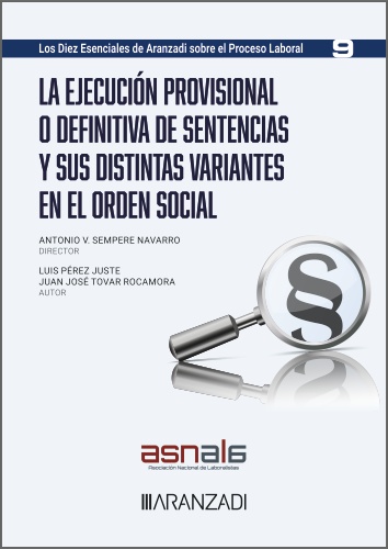 La ejecución provisional o definitiva de sentencias y sus distintas variantes en el orden social