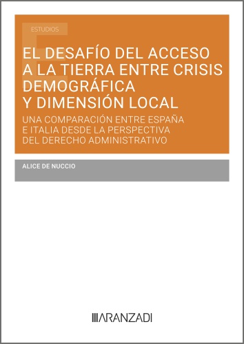 El desafío del acceso a la tierra entre crisis demográfica y dimensión local