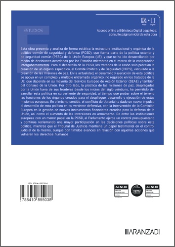 Política común de seguridad y defensa: estructura y desarrollo a través de las misiones de paz de la Unión Europea