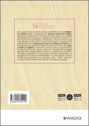 Marco regulatorio de la Inteligencia Artificial: Derecho Internacional, Unión Europea y Modelos Comparados