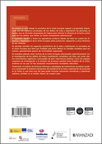 Reforzar la eficacia en la lucha contra la trata y explotación de personas, en la protección y reparación de las víctimas