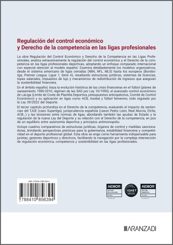 Regulación del control económico y derecho de la competencia en las ligas profesionales (Los 10 esenciales de Derecho Administrativo n.º 7)