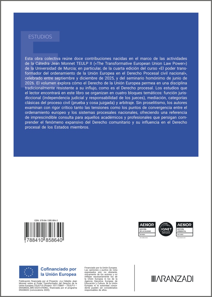 El poder transformador del Derecho de la Unión Europea y su impacto en el Derecho Procesal Nacional