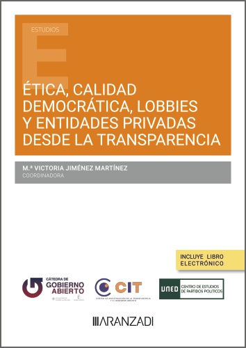 Ética, calidad democrática, lobbies y entidades privadas