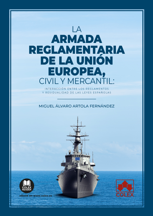 La armada reglamentaria de la Unión Europea, civil y mercantil