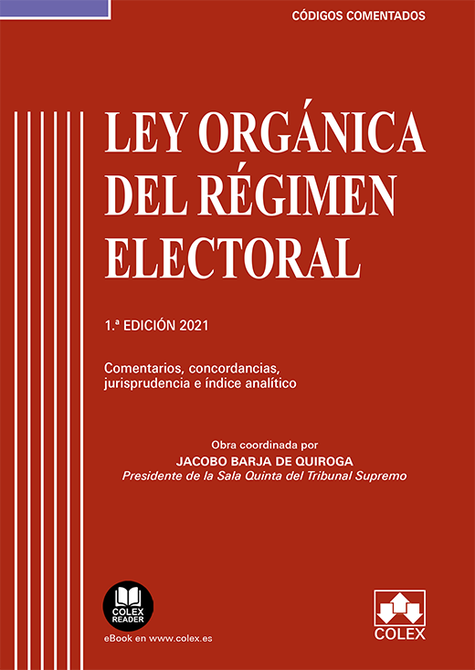 Ley Orgánica del Régimen Electoral - Código comentado