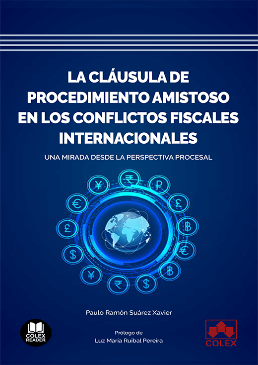 La cláusula de procedimiento amistoso en los conflictos fiscales internacionales
