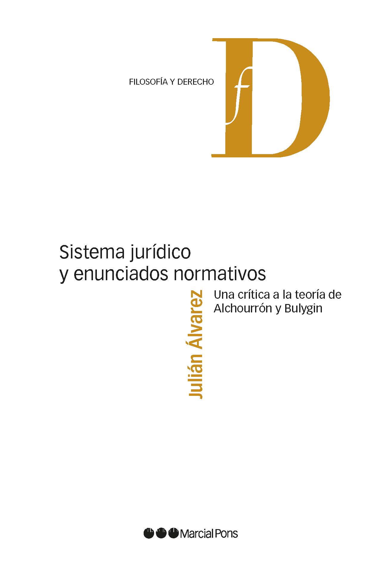 Sistema jurídico y enunciados normativos