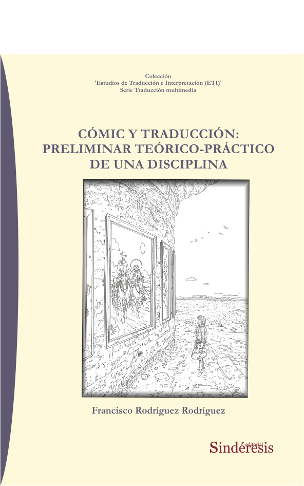 CÓMIC Y TRADUCCIÓN: PRELIMINAR TEÓRICO-PRÁCTICO DE UNA DISCIPLINA