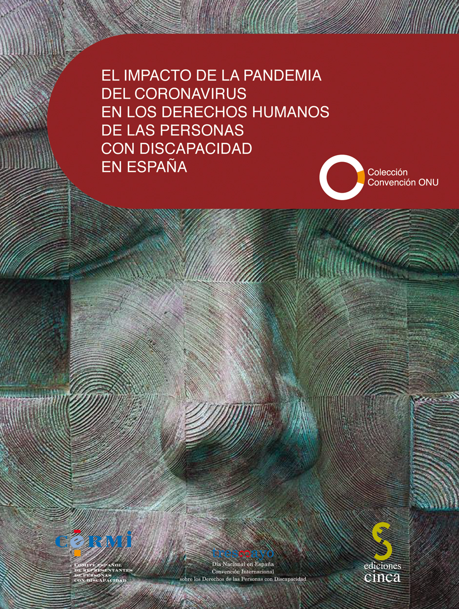 El impacto de la pandemia del coronavirus en los derechos humanos de las personas con discapacidad en España
