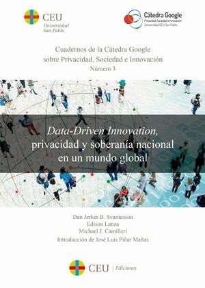 Data-Driven innovation, privacidad y soberanía nacional en un mundo global