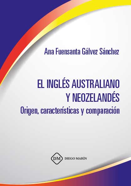 EL INGLES AUSTRALIANO Y NEOZELANDES. ORIGEN,CARACTERISTICAS Y COMPARACION
