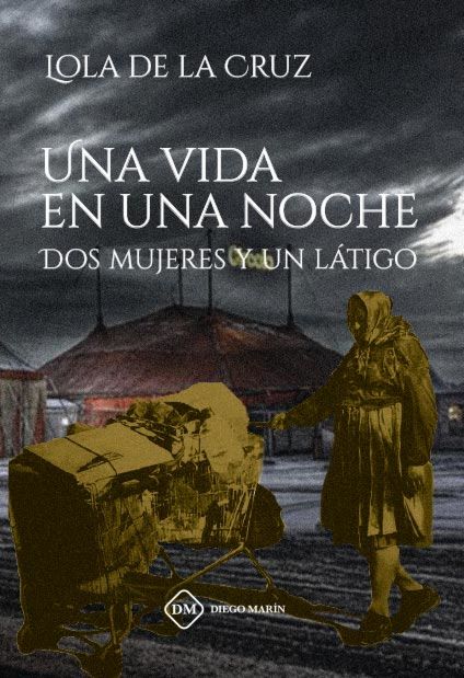 UNA VIDA EN UNA NOCHE. DOS MUJERES Y UN LATIGO