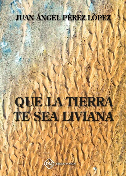 QUE LA TIERRA TE SEA LIVIANA