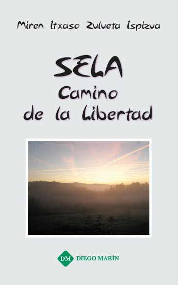 SELA, CAMINO DE LA LIBERTAD