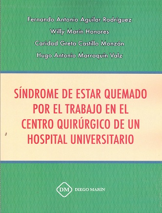 SINDROME DE ESTAR QUEMADO POR EL TRABAJO EN EL CENTRO QUIRURGICO DE UN HOSPITAL UNIVERSITARIO