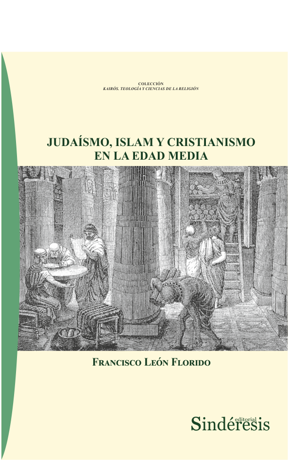 JUDAÍSMO, ISLAM Y CRISTIANISMO EN LA EDAD MEDIA