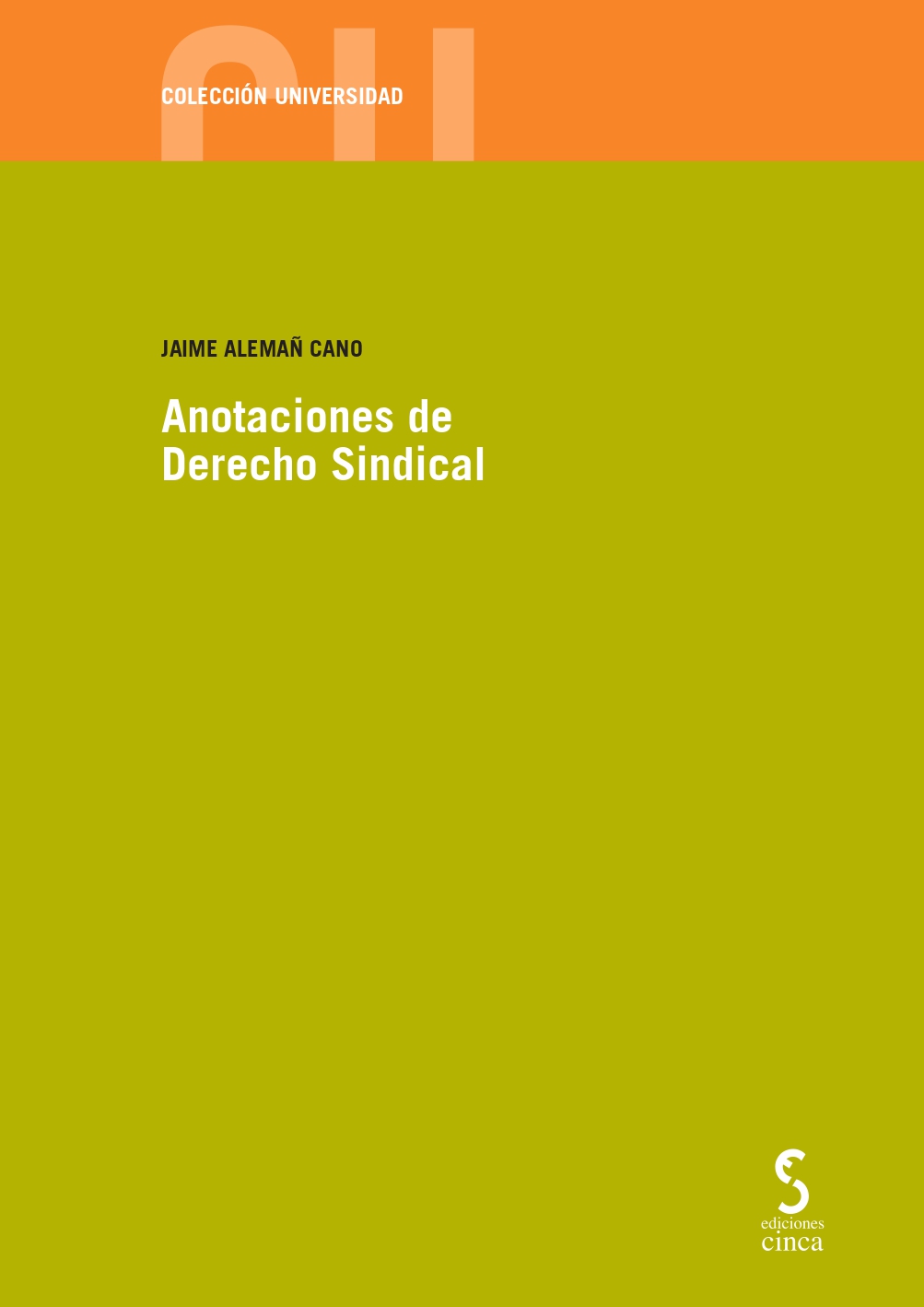 Anotaciones de Derecho Sindical