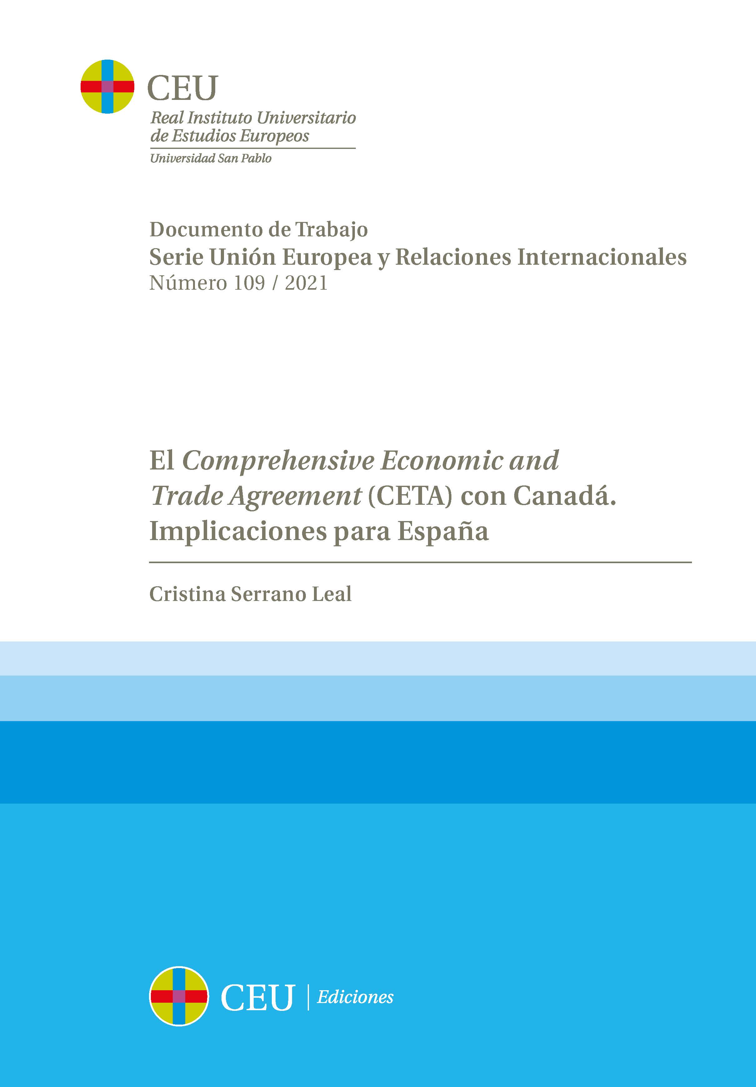 El Comprehensive Economic and Trade Agreement (CETA) con Canadá. Implicaciones para España