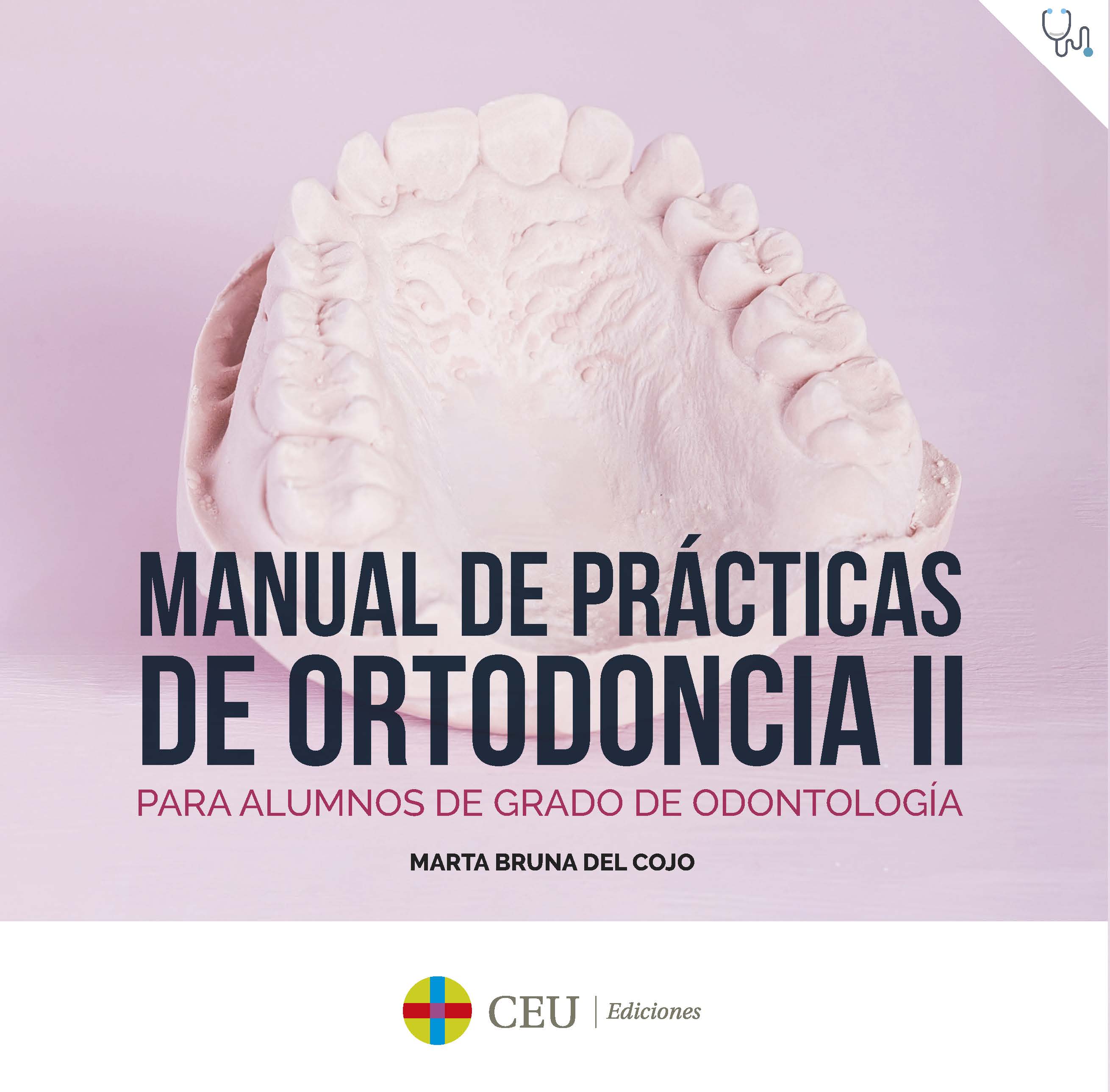 Manual de prácticas de Ortodoncia II