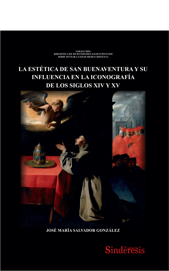 LA ESTÉTICA DE SAN BUENAVENTURA Y SU INFLUENCIA EN LA ICONOGRAFÍA DE LOS SIGLOS XIV Y XV