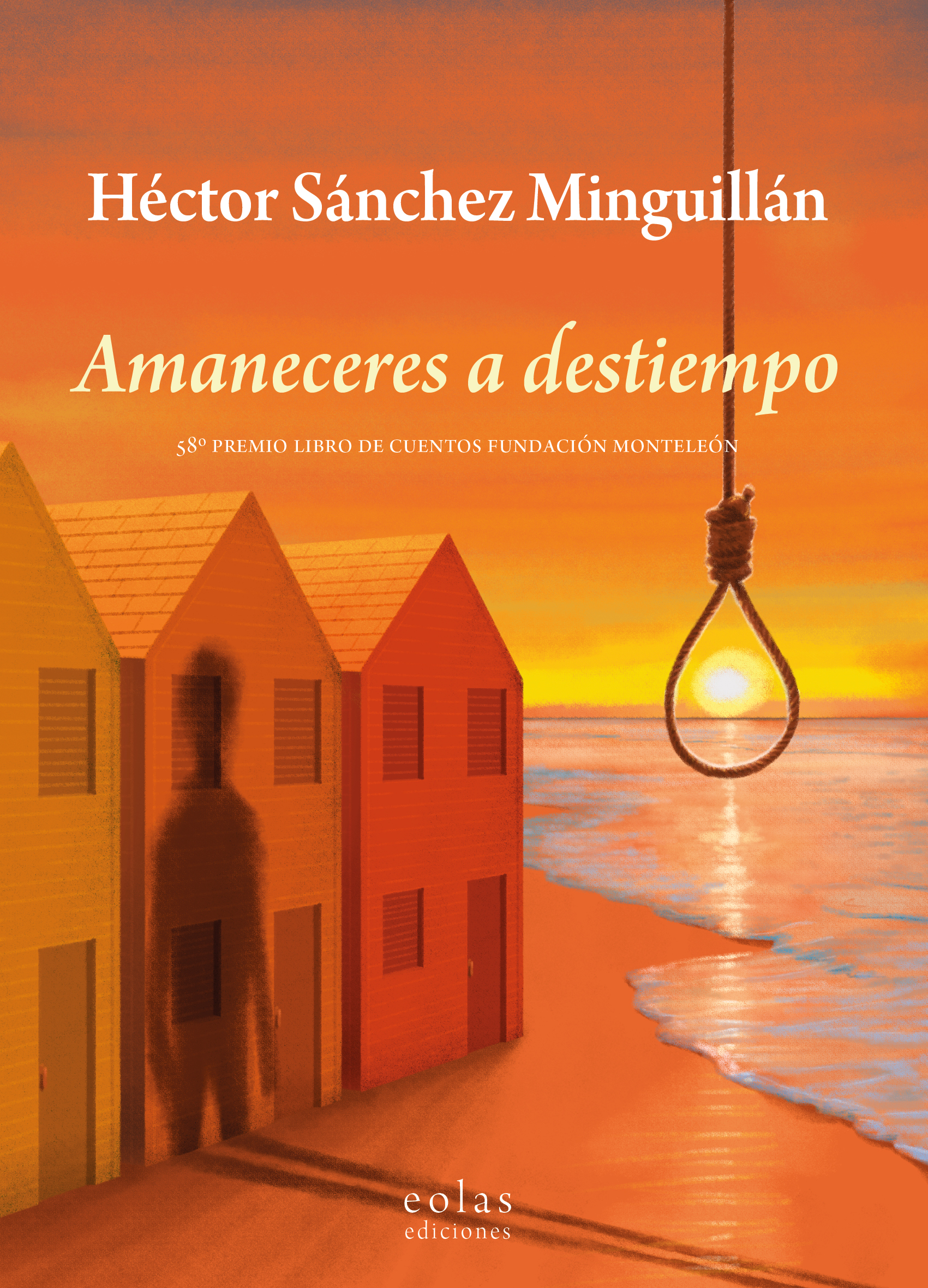 Amaneceres a destiempo