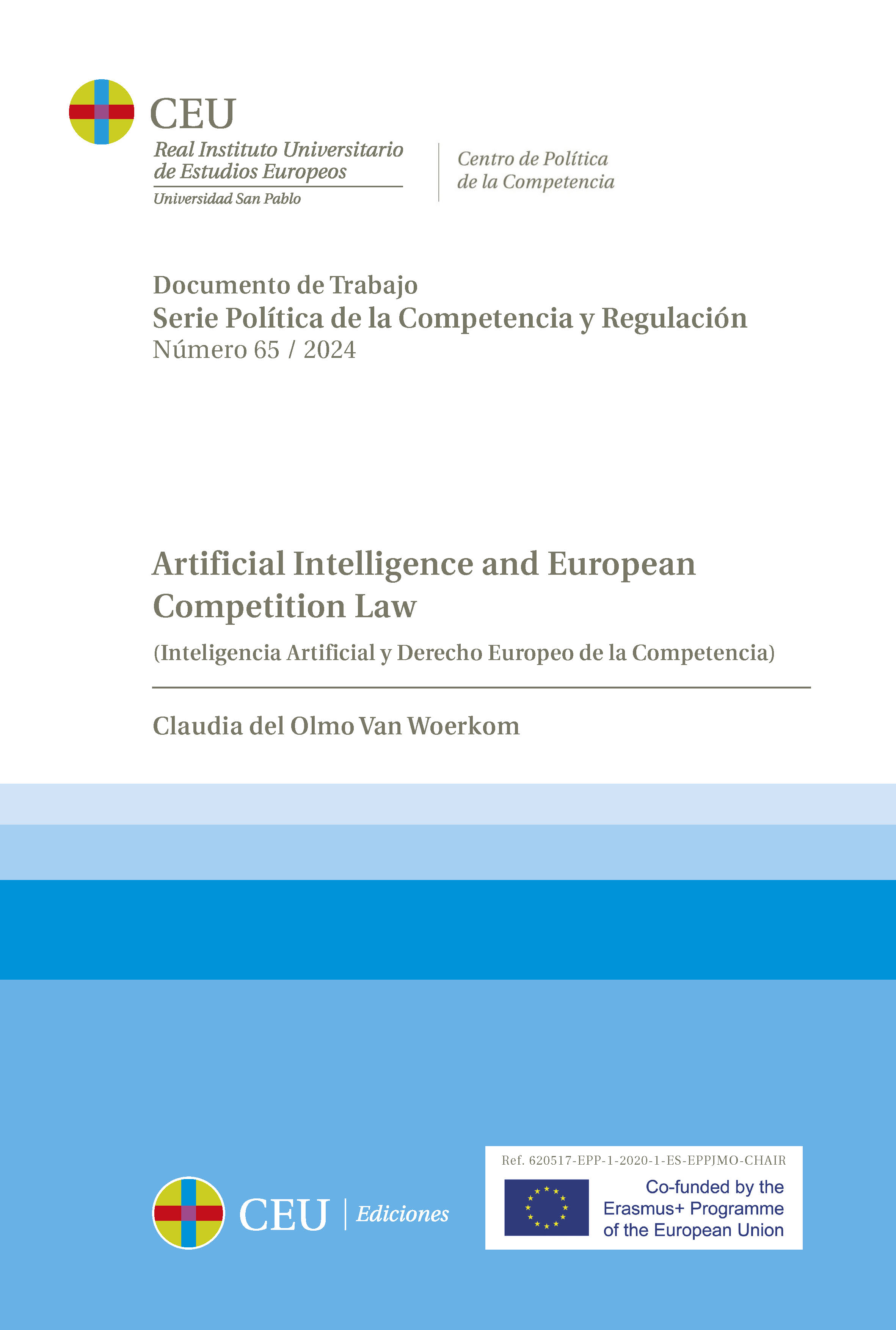 Artificial Intelligence and European Competition Law. (Inteligencia Artificial y Derecho Europeo de la Competencia)