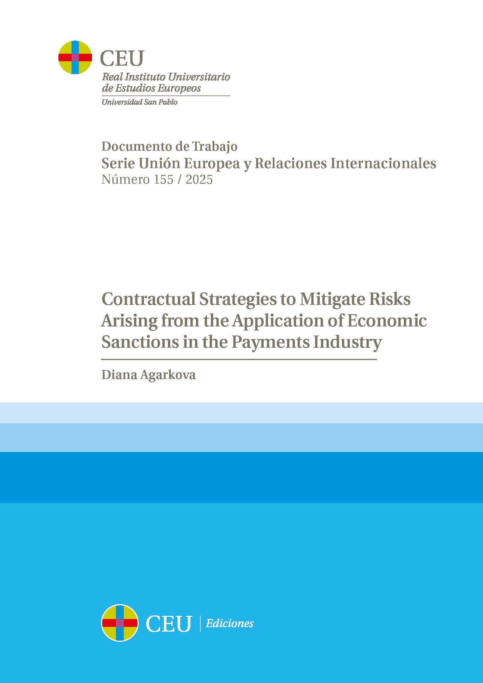 Contractual Strategies to Mitigate Risks Arising from the Application of Economic Sanctions in the Payments Industry