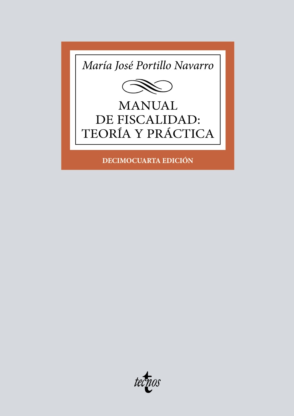 Manual de Fiscalidad: Teoría y práctica