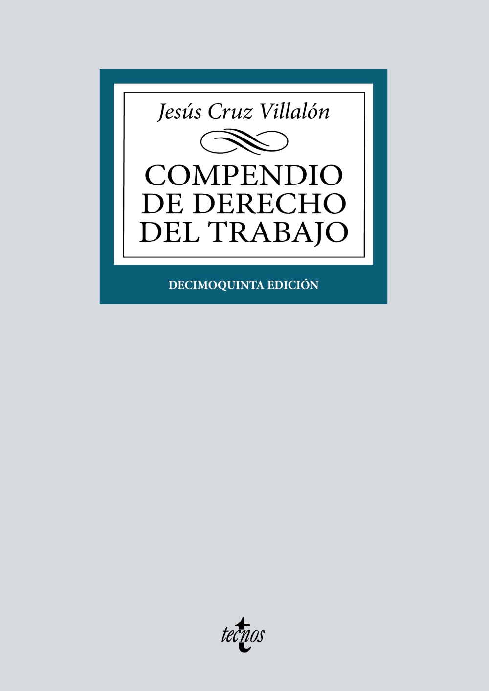 Compendio de Derecho del Trabajo